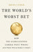 The World's Worst Bet