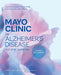 Mayo Clinic on Alzheimer's Disease and other Dementias, 3rd Ed