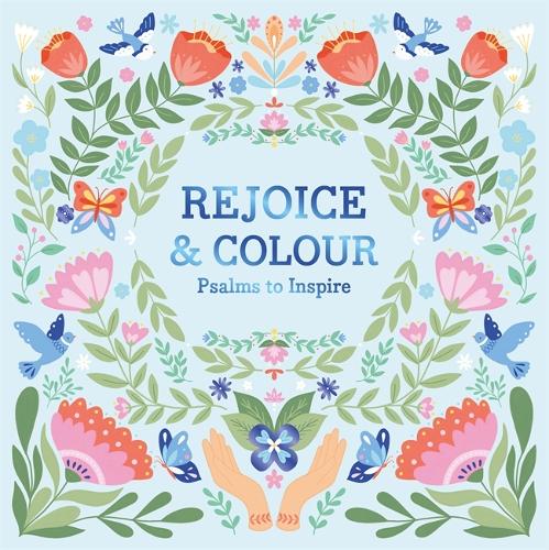 Rejoice & Colour: Psalms to Inspire