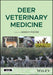 Deer Veterinary Medicine