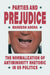 Parties and Prejudice