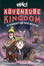 Adventure Kingdom: A Knight of the Realm (Volume 2