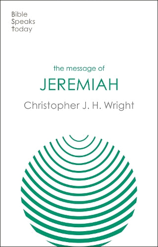 The Message of Jeremiah