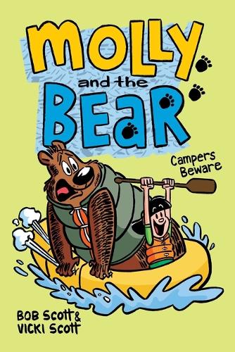 Campers Beware: 2 (Molly and the Bear