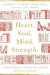 Heart. Soul. Mind. Strength. – A Narrative History of InterVarsity Press, 1947–2022