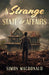 A Strange State of Affairs