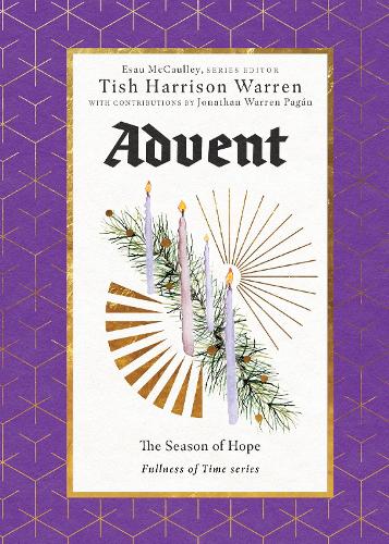 Advent: The Season of Hope (The Fullness of Time