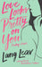 Love Looks Pretty on You