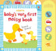 Baby's Very First Noisy Book