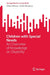 Children with Special Needs: An Overview of Knowledge on Disability (SpringerBriefs in Social Work