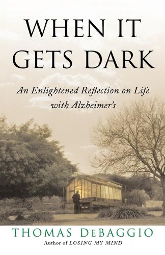 When It Gets Dark