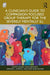 A Clinician's Guide to Compassion Focused Group Therapy for the Severely Mentally Ill