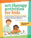 Art Therapy Activities for Kids