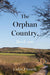 The Orphan Country, Book one