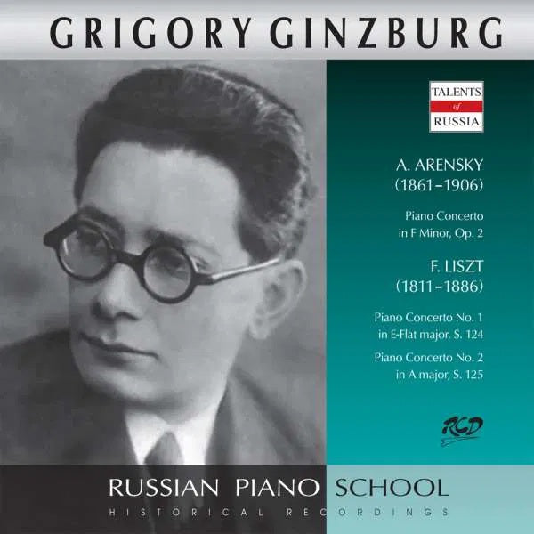 Grigory Ginzburg - Piano Works by Arensky - Piano Concerto in F Minor, Op. 2 / Liszt - Piano Concertos No. 1, No. 2