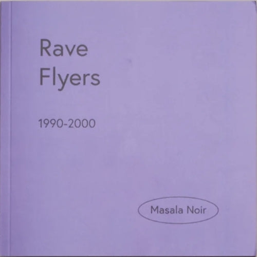Rave Flyers