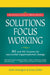 Solutions Focus Working