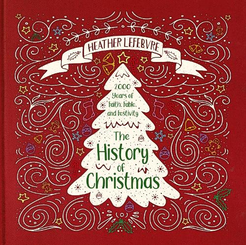 The History of Christmas