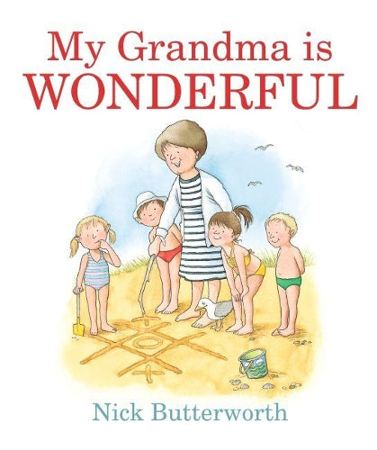 My Grandma Is Wonderful