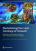 Reclaiming the Lost Century of Growth