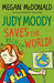 Judy Moody Saves the World!