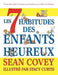 Les  7 Habitudes des Enfants Heureux
