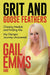 Grit and Goose Feathers