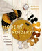 Modern Embroidery: A Book of Stitches to Unleash Creativity (Needlework Guide, Craft Gift, Embroider Flowers