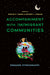 Accompaniment with Im/migrant Communities