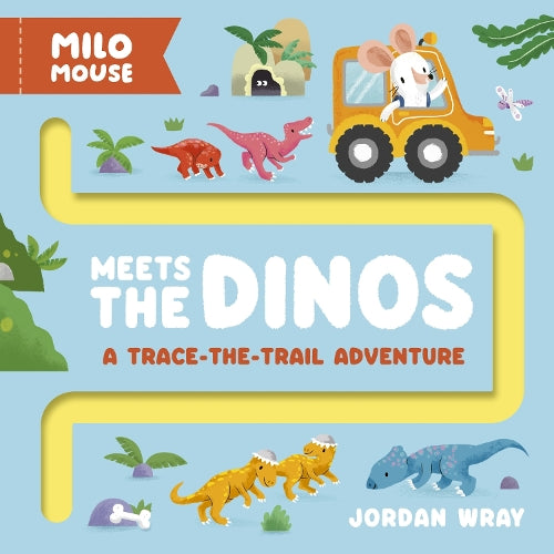 Milo Mouse Meets the Dinos