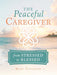 The Peaceful Caregiver