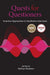Quests for Questioners: Inventive Approaches to Qualitative Interviews (Qualitative Research Methodologies: Traditions, Designs, and Pedagogies