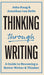 Thinking through Writing