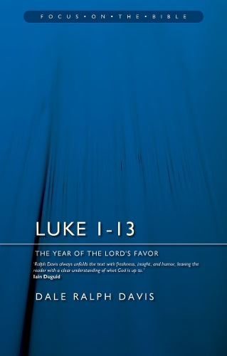 Luke 1-13: The Year of the Lord's Favour