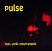Pulse - Feat.Carlo Mastrangelo
