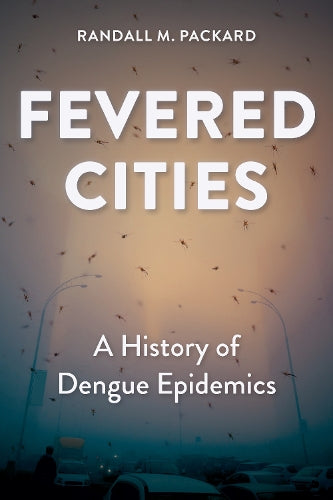 Fevered Cities