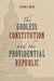 The Godless Constitution and the Providential Republic
