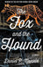 The Fox and the Hound