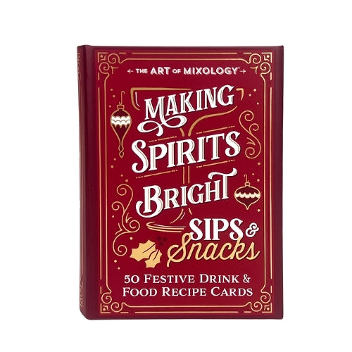 The Art of Mixology Making Spirits Bright Sips & Snacks