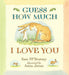 Guess How Much I Love You