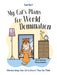 My Cat's Plans for World Domination