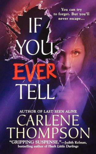 If You Ever Tell