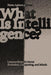 What Is Intelligence?