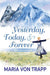 Yesterday, Today & Forever (50th Anniversary)