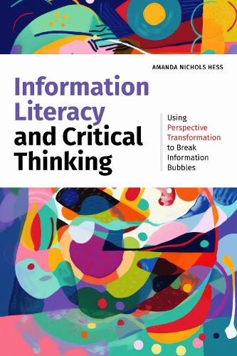 Information Literacy and Critical Thinking