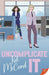 Uncomplicate It