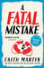 A Fatal Mistake