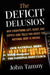 The Deficit Delusion