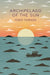 Archipelago of the Sun