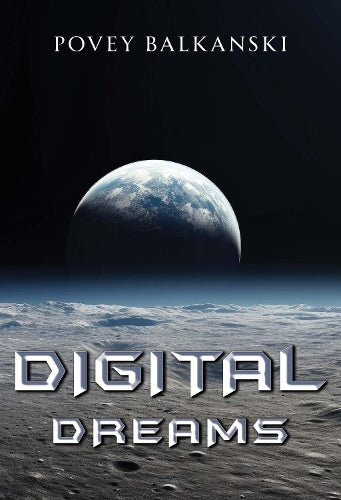 Digital Dreams